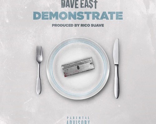 dave-east-demonstrate