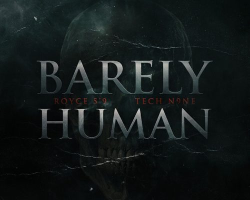 royce-59-barely-human-tech-n9ne