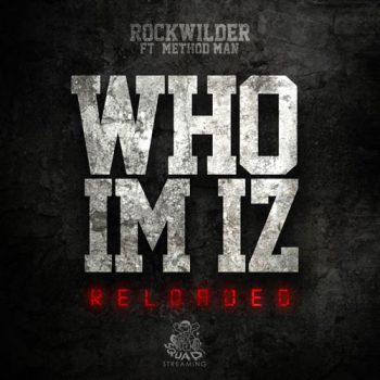 rockwilder-method-man-who-im-iz-reloaded