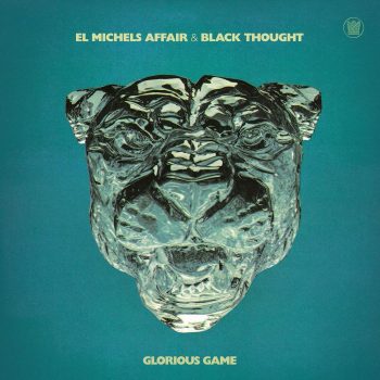 el-michels-affair-black-thought-glorious-game-album