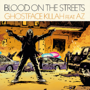 ghostface-killah-blood-on-the-streets-az