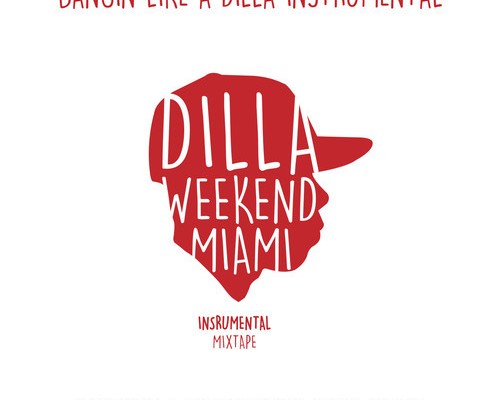 dilla-weekend-miami-mixtape