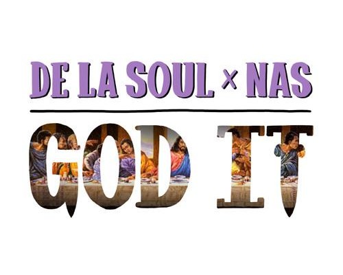 de-la-soul-god-it-nas