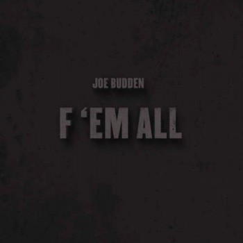 joe-budden-ef-em-all-slide