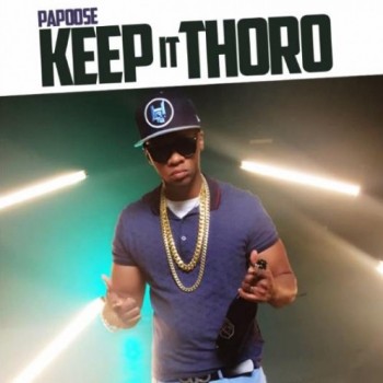 papoose-keep-it-thoro-500x497