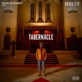 royce-da-59-tabernacle