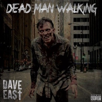 dave-east-dead-man-walkin