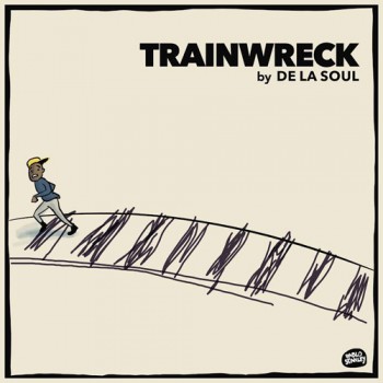 de-la-soul-trainwreck