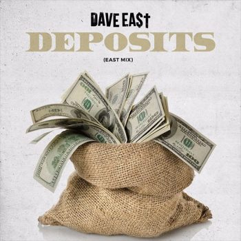 dave-east-deposits