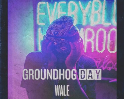 wale-groundhog-day