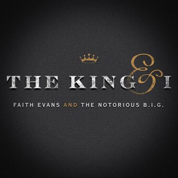 faith-biggie-king-and-i