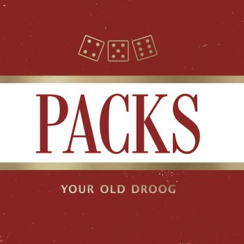 your-old-droog-packs