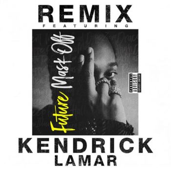 future-mask-off-remix-kendrick-lamar