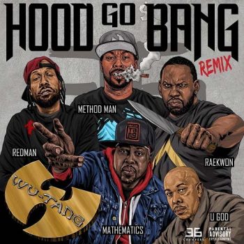 wutang-hood-go-bang-remix