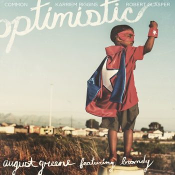 august-greene-optimistic-brandy