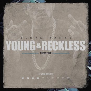 lloyd-banks-young-reckless