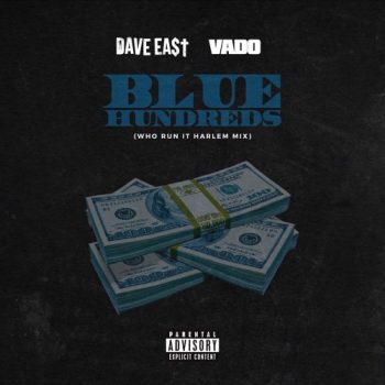 dave-east-vado-blue-hundreds