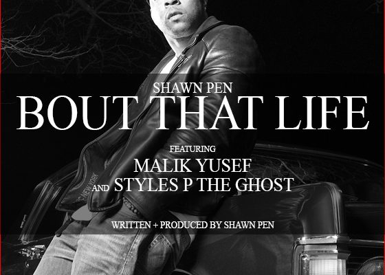 Shawn_Pen_Bout_That_Life_Cover_Itunes_1296