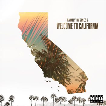 fam-biz-welcome-to-cali