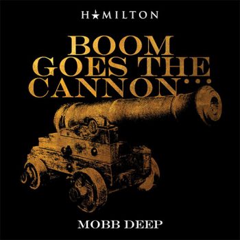 hamilton-mobb-deep-cannon