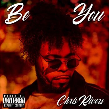 chris-rivers-be-you