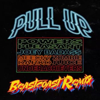 powers-pleasant-pull-up-remix