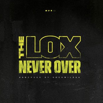 the-lox-never-over