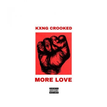 kxng-crook-more-love