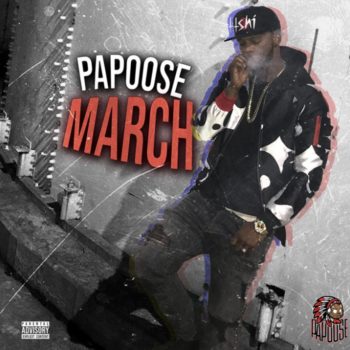 Papoose MARCH Artwork