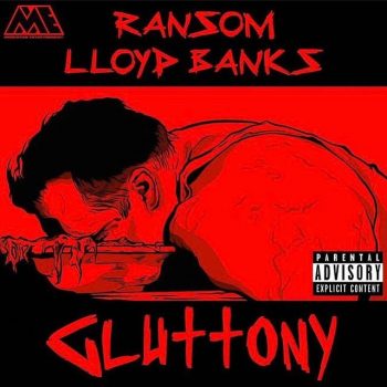 ransom-lloyd-banks-gluttony