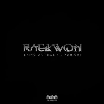 raekwon-bring-dat-doe-single