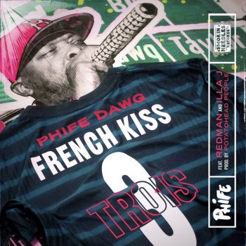 phife-dawg-french-kiss-trois-redman-illa-j-single