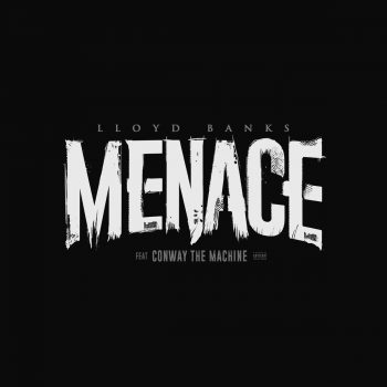 lloyd-banks-conway-the-machine-menace-single